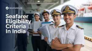 seafarer eligibility in India